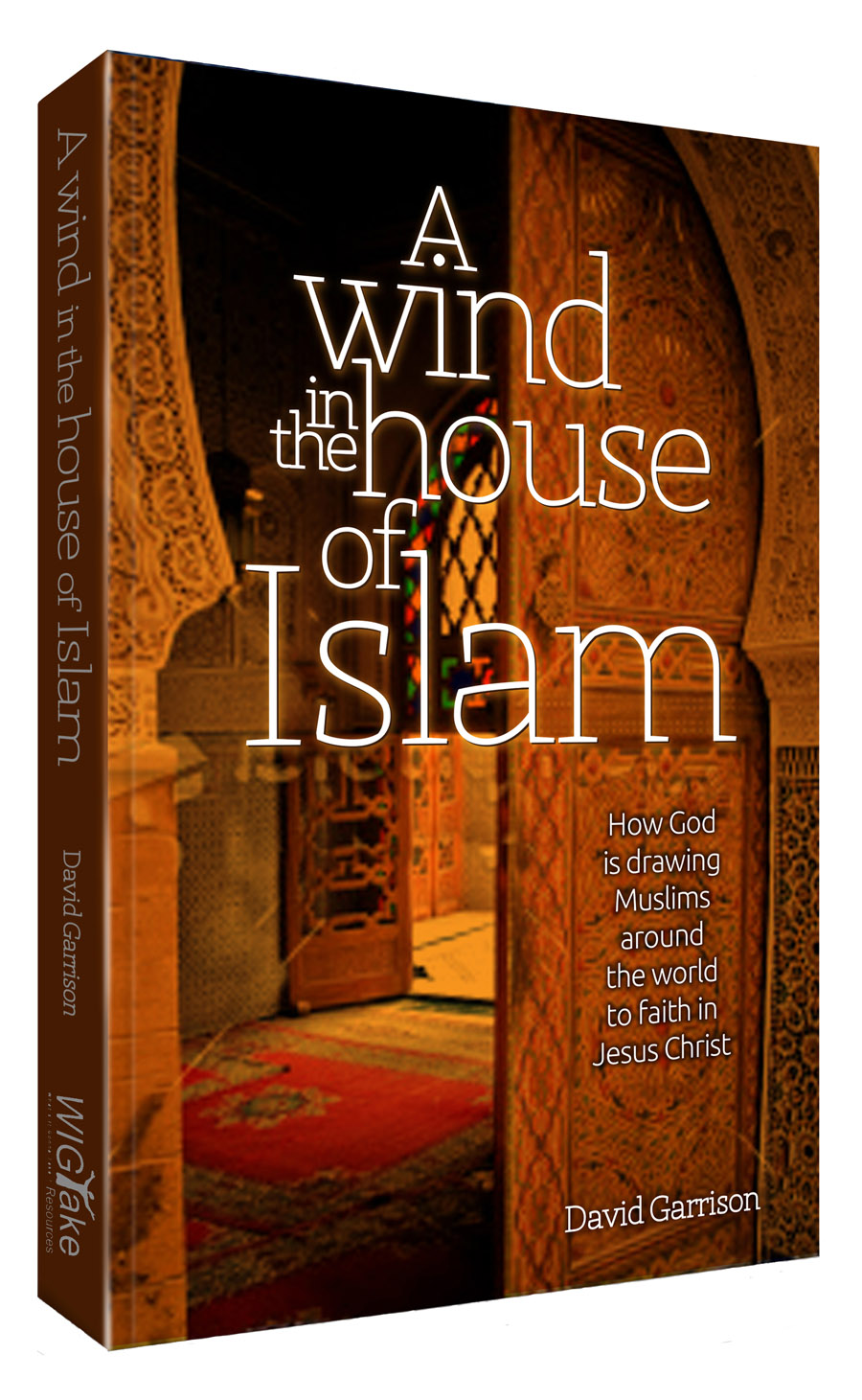 A Wind in the House of Islam